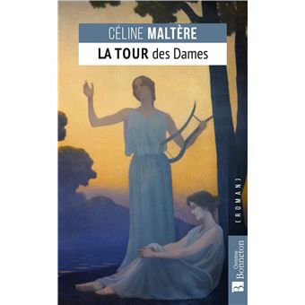 Entre nostalgie et actualité : la Tour des DAMES